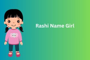 Rashi Name Girl