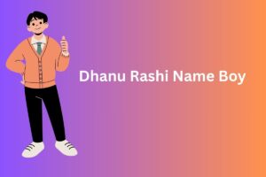 Dhanu Rashi Name Boy