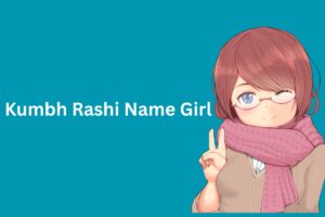 Kumbh Rashi Name Girl