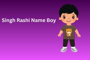 Singh Rashi Name Boy