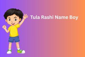 Tula Rashi Name Boy