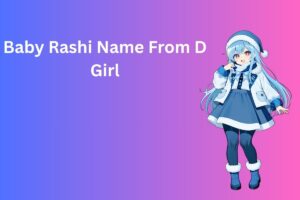 Baby Rashi Name From D  Girl