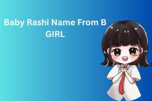 Baby Rashi Name From B  GIRL