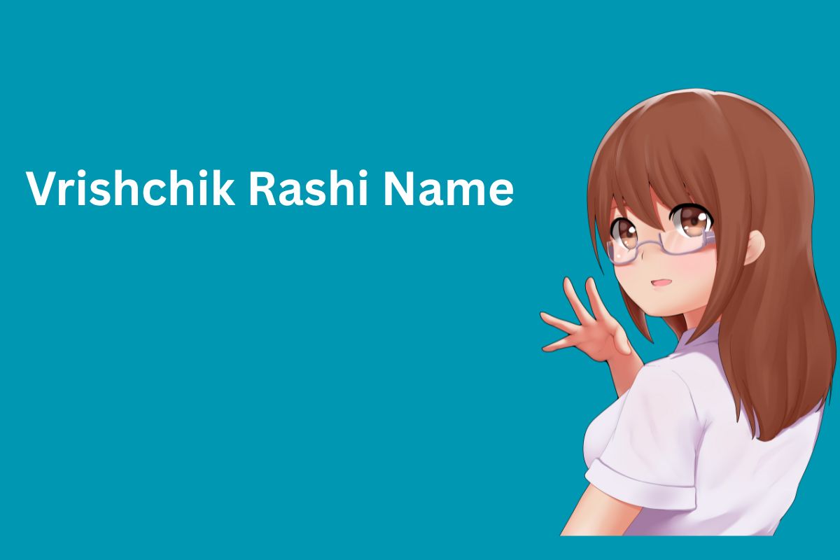 Read more about the article 300+ Best Vrishchik Rashi Name In English [2025]