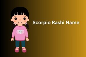 Read more about the article 350+ Best Scorpio Rashi Name In Gujarati [2025] | વૃશ્ચિક રાશિનું નામ