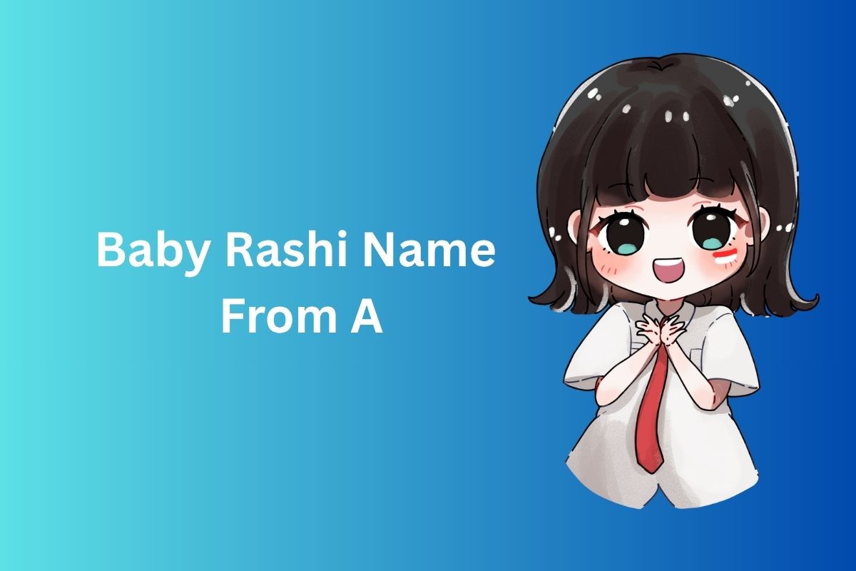 Read more about the article 300+ Best Baby Rashi Name From A in Hindi [2025]