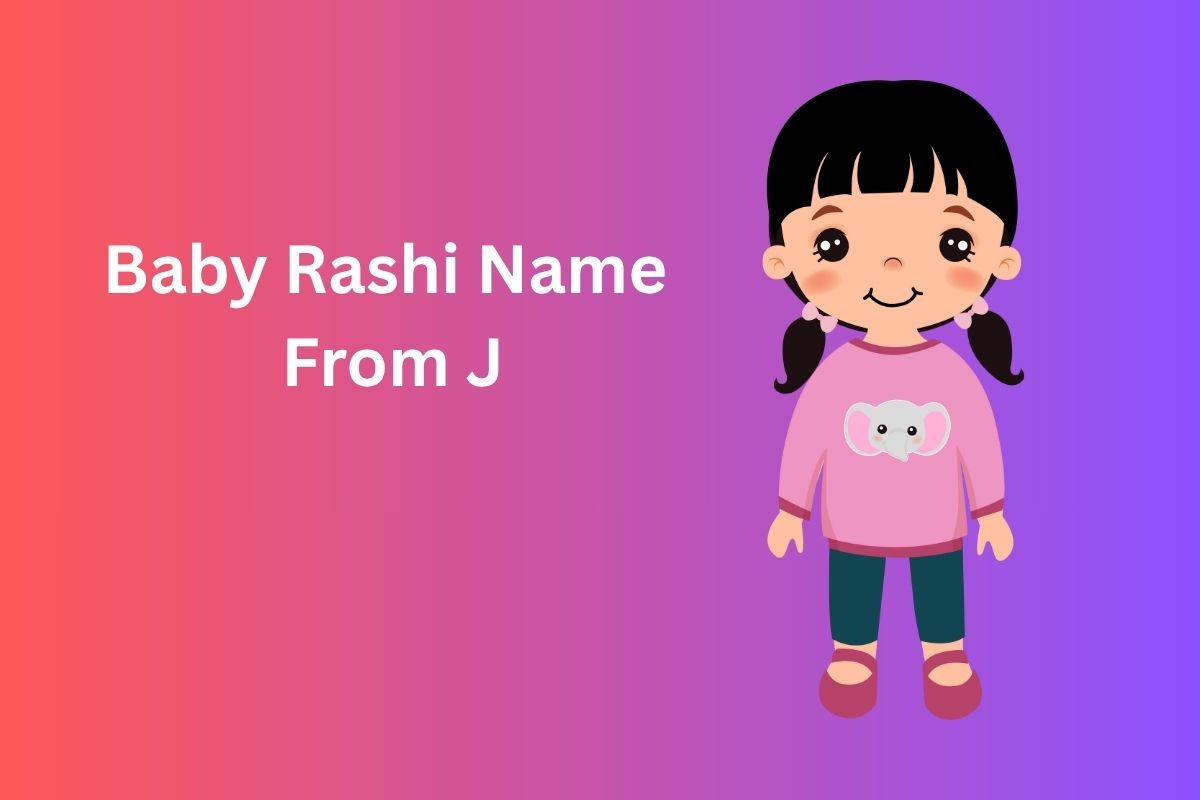 Read more about the article 350+ Best Baby Rashi Name From J in Hindi [2025] | J से बच्चे का राशि नाम